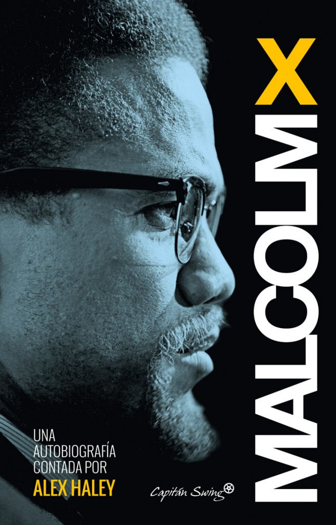 [Biografía] Malcolm X Todo Por Hacer