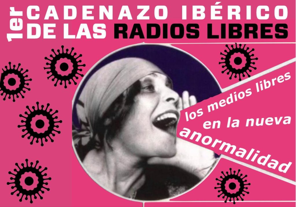 1er Cadenazo Ibérico de las Radios Libres, los medios libres en la nueva anormalidad