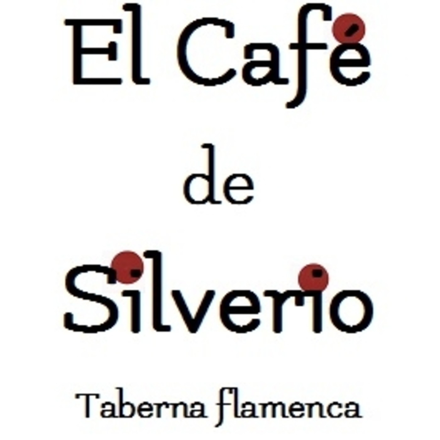 El café de Silverio - Taberna flamenca